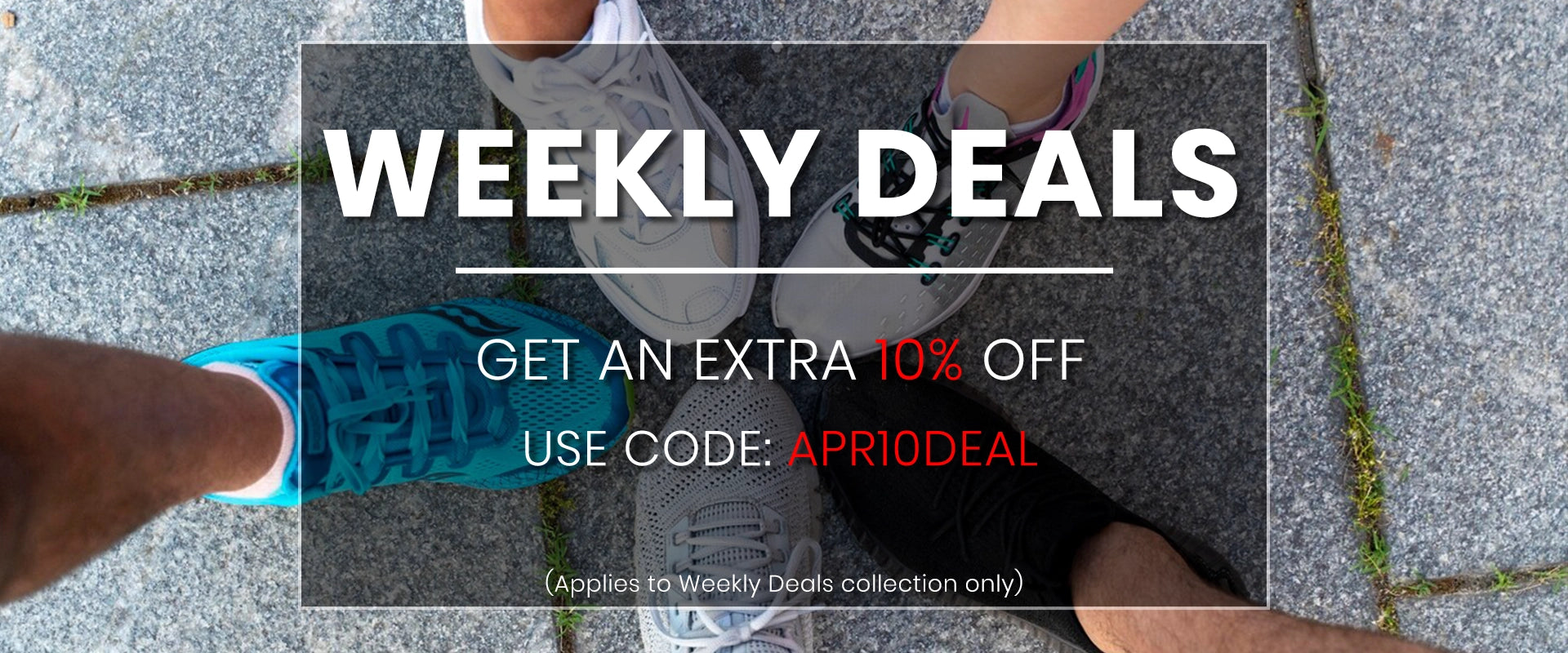 Weekly Deals 10% Off