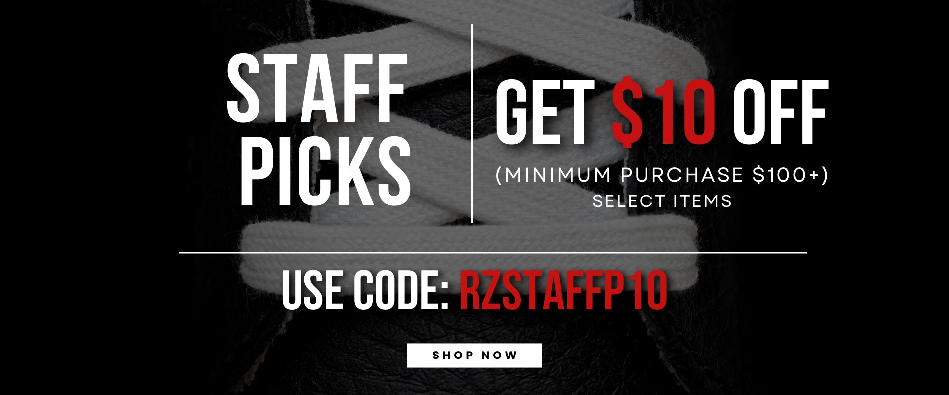 Staff Picks $10 Off (>$30 <$95)