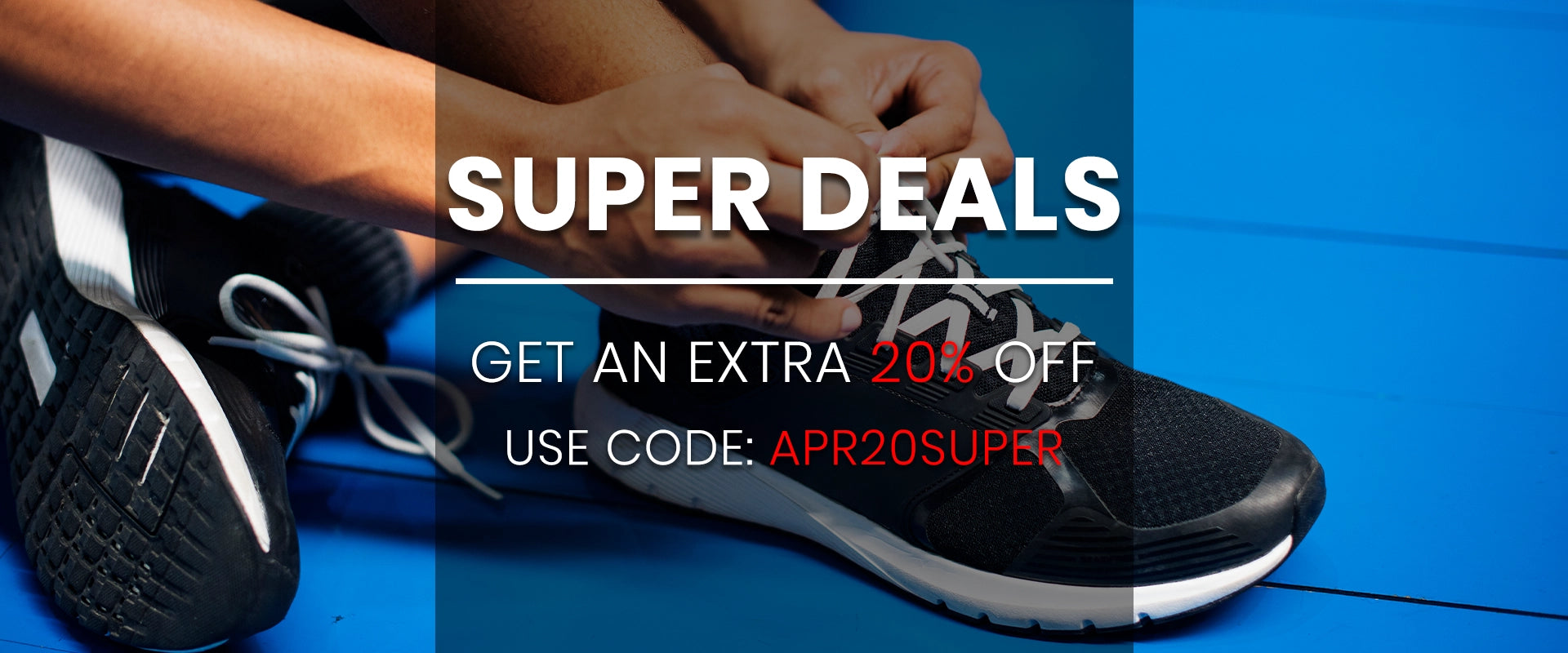 Super Deals 20% Off