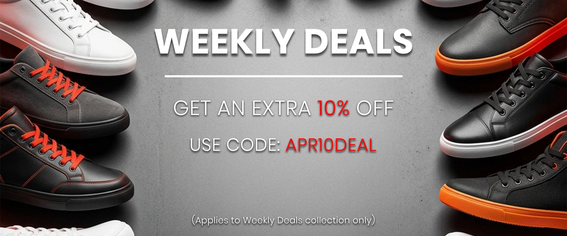 Weekly Deals 10% Off